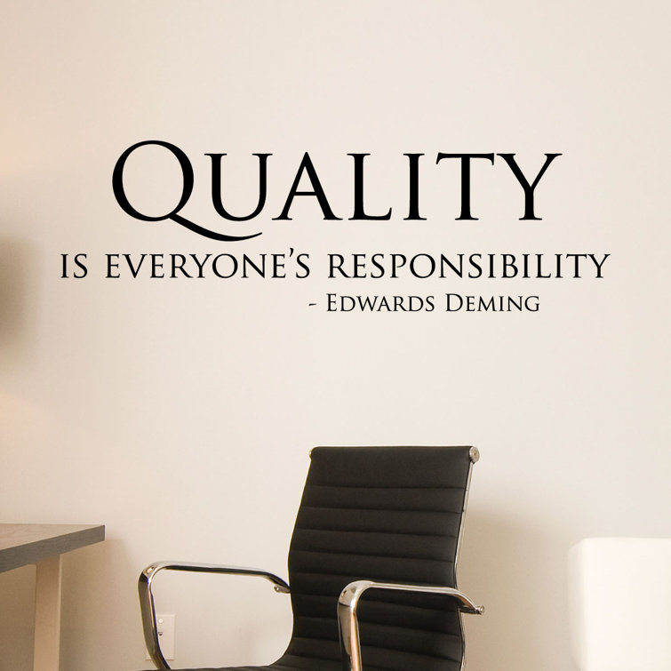 Belvedere Designs LLC Quality Is Everyone's Responsibility Office Wall